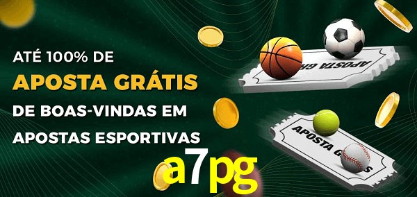 a7pg Ate 100% de Aposta Gratis