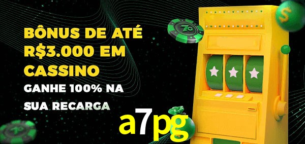 a7pg melhor bônus de depósito